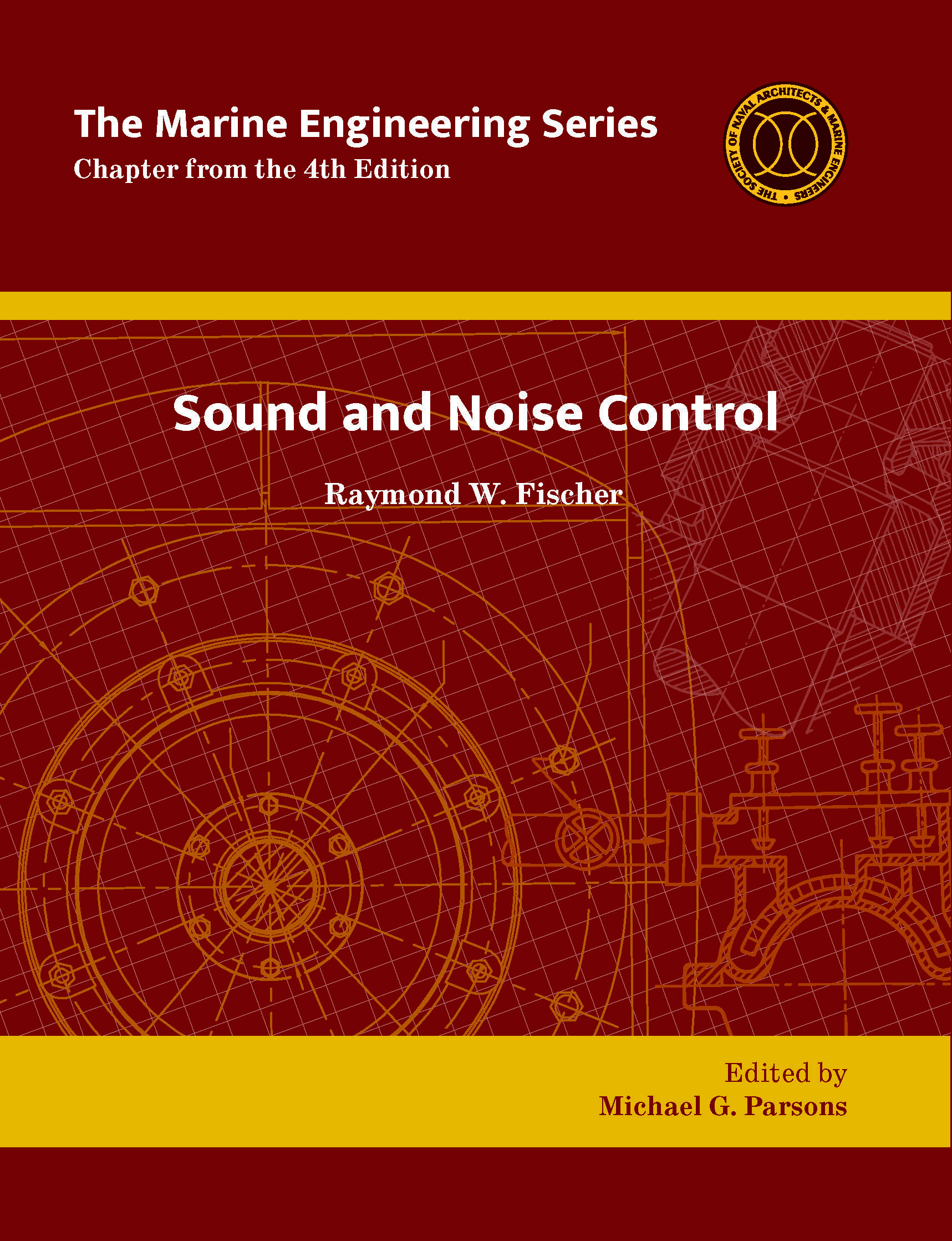Marine Engineering Series: Sound and Noise Control
